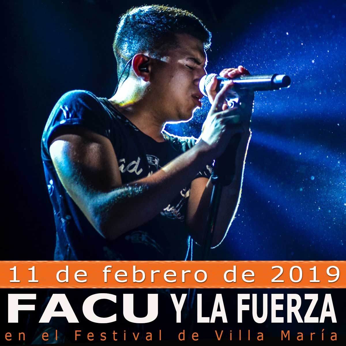 Facu y la Fuerza en el Festival Villa María 2019