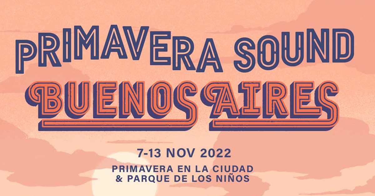 Festival Primavera Sound Buenos Aires 2022