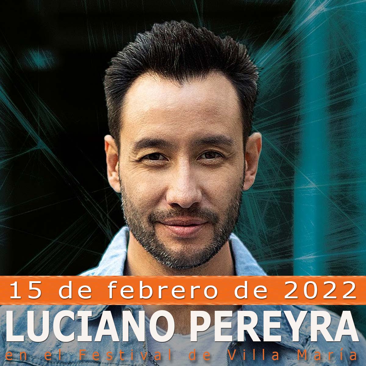 Luciano Pereyra en el Festival Villa María 2022