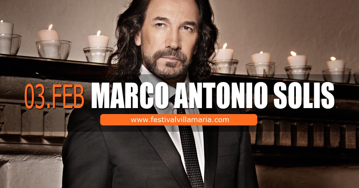 Marco Antonio Solis Festival de Peñas de Villa Maria 2018