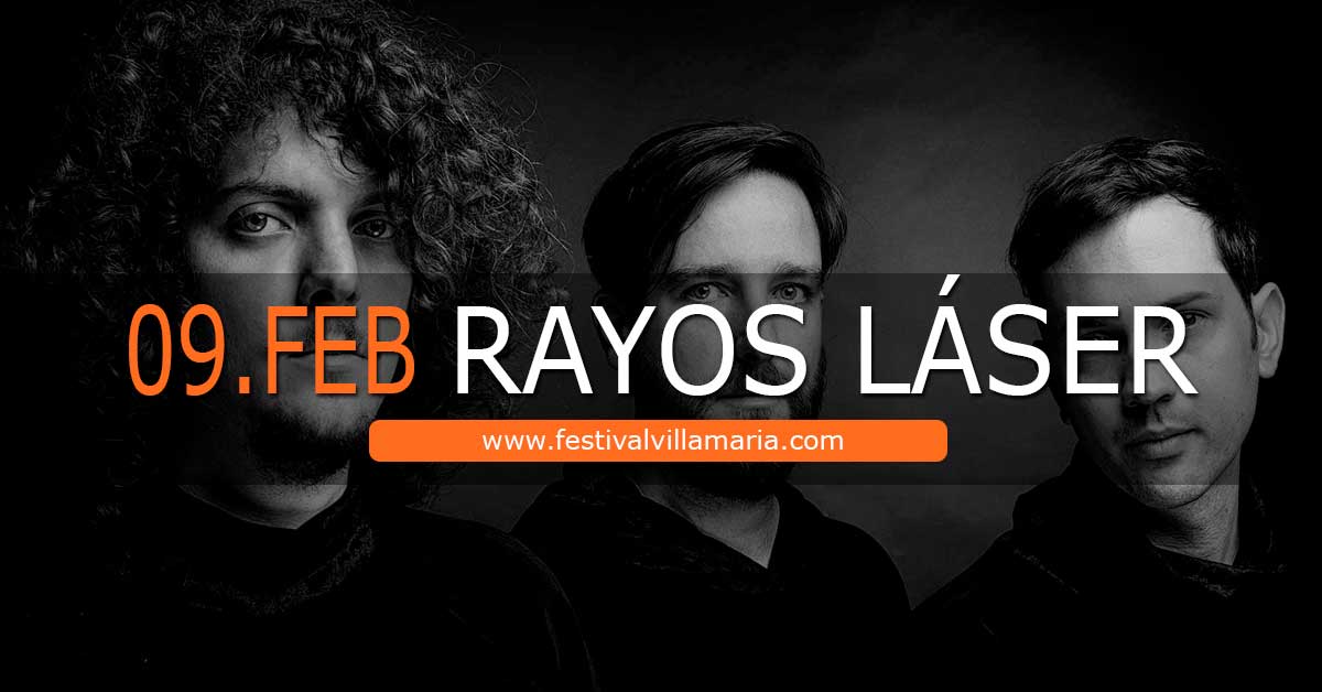 Rayos Láser en el Festival Villa María 2019